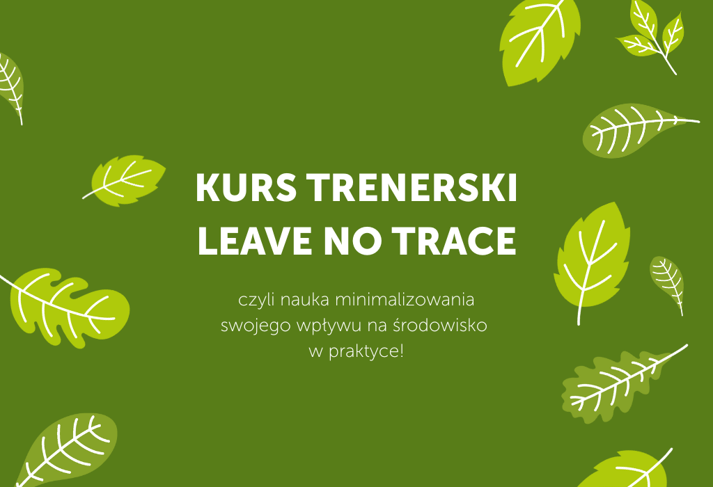 kurs trenerski leave no trace