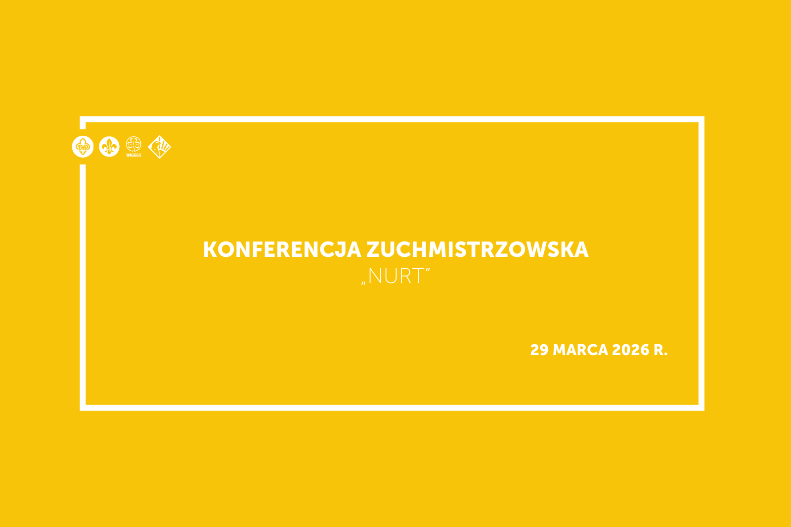 konferencja Zuchmistrzowska Nurt