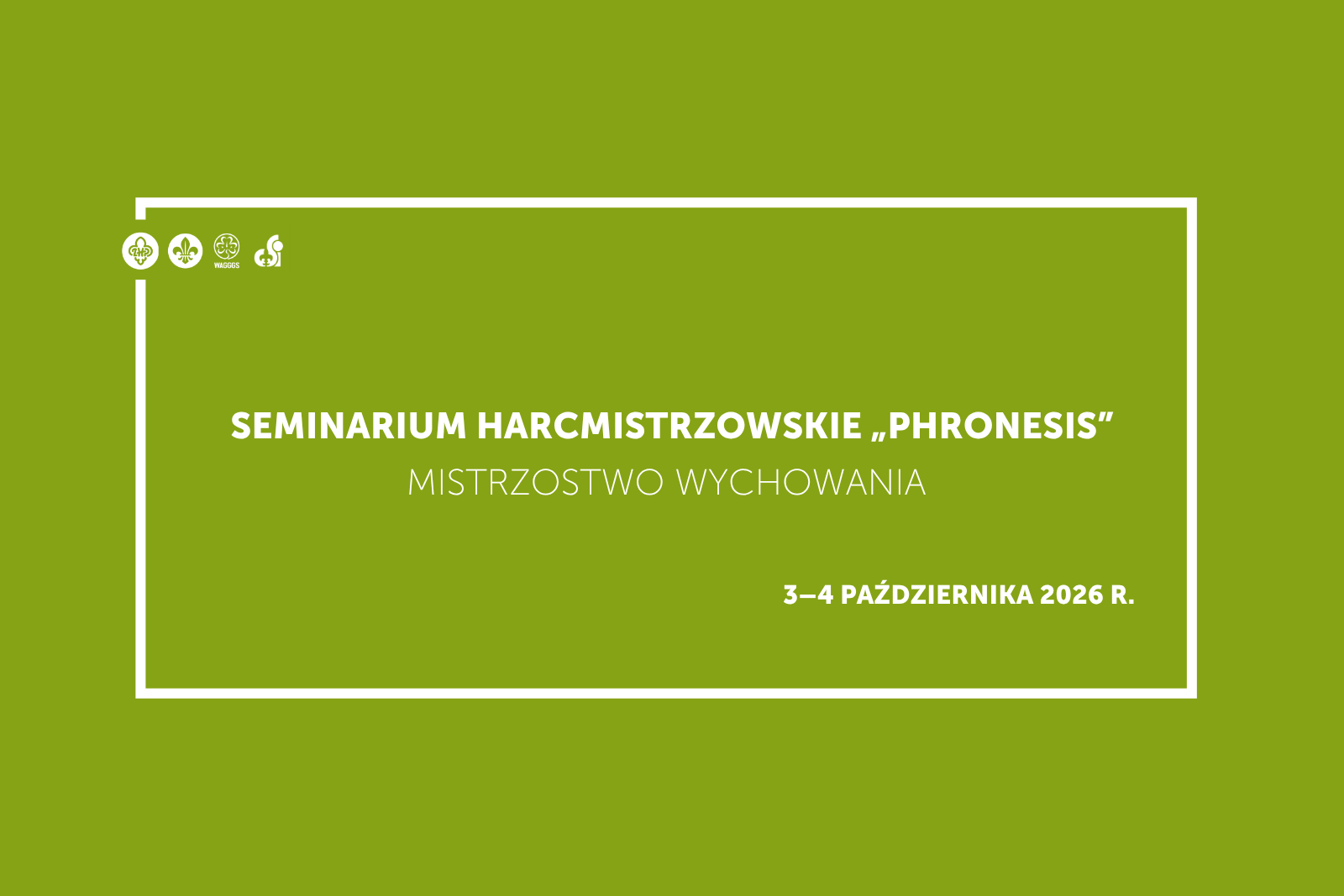 Seminarium Harcmistrzowskie „Phronesis” | Mistrzostwo Wychowania